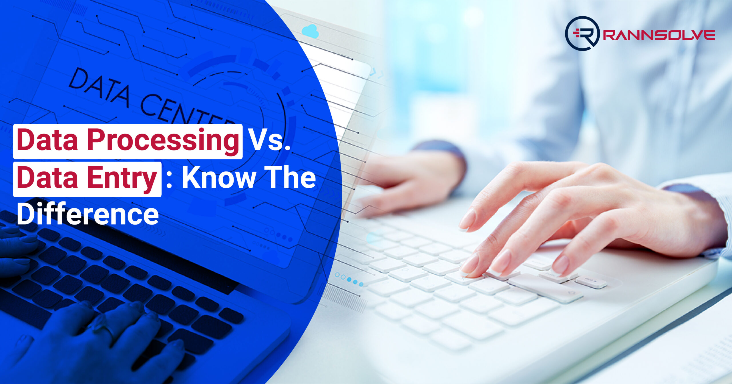 Data Processing Vs. Data Entry: Know The Difference