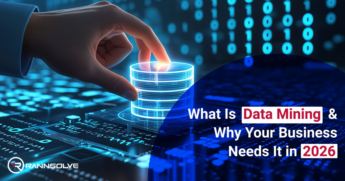What Is Data Mining & Why Your Business Needs It in 2026