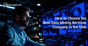 Read more about the article How to Choose the Best Data Mining Services Company in the USA