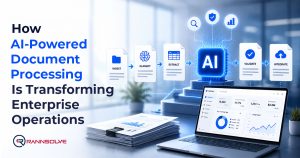 - Rannsolve How AI-Powered Document Processing Is Transforming Enterprise Operations